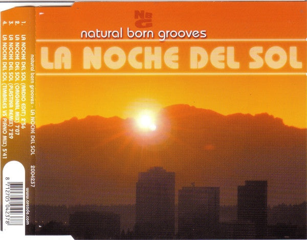Natural Born Grooves : La Noche Del Sol (CD, Maxi)
