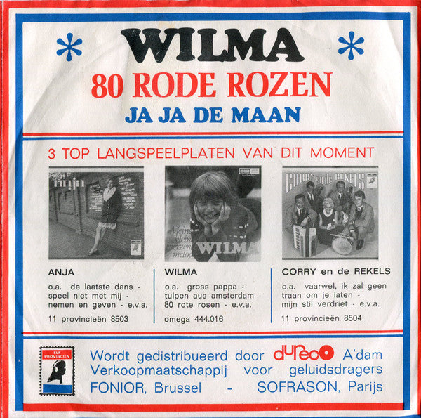 Wilma : 80 Rode Rozen (7", Single, Mono, Big)