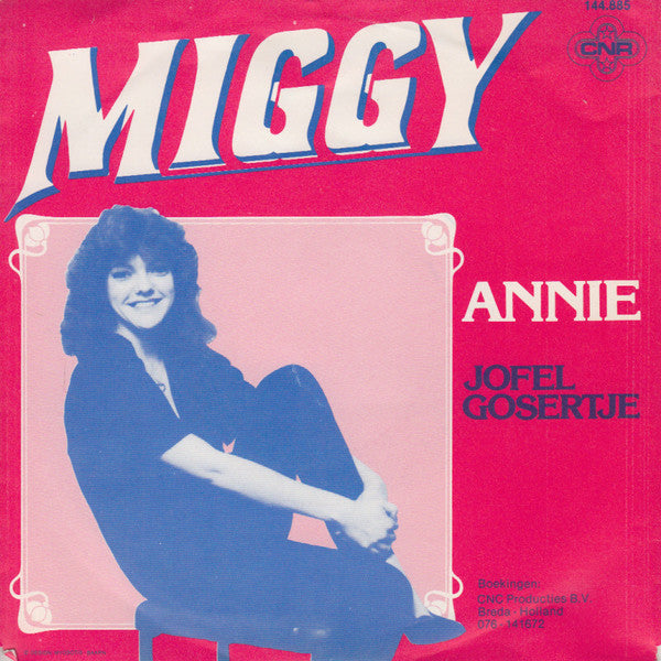 Miggy : Annie / Jofel Gosertje (7", Single)
