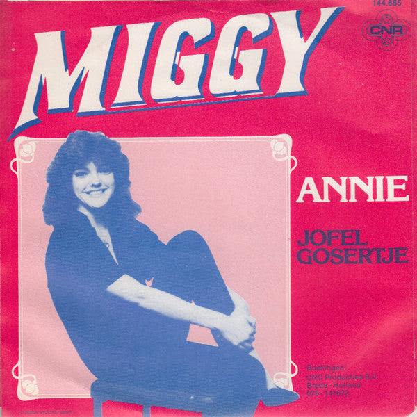 Miggy : Annie / Jofel Gosertje (7", Single)