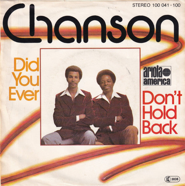 Chanson : Don't Hold Back / Did You Ever (7")