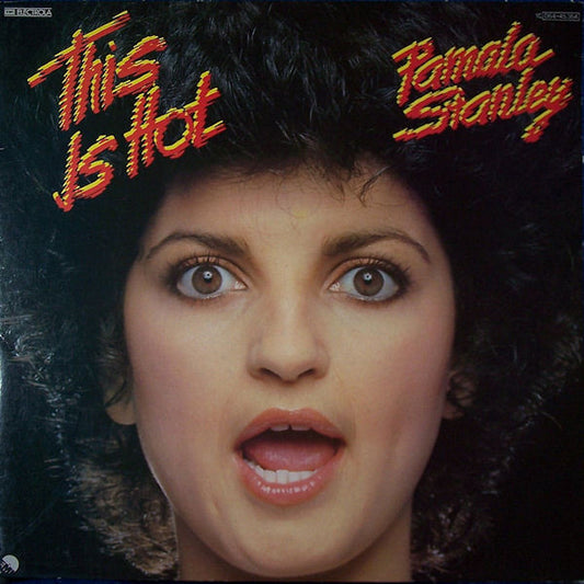 Pamala Stanley : This Is Hot (LP, Album)