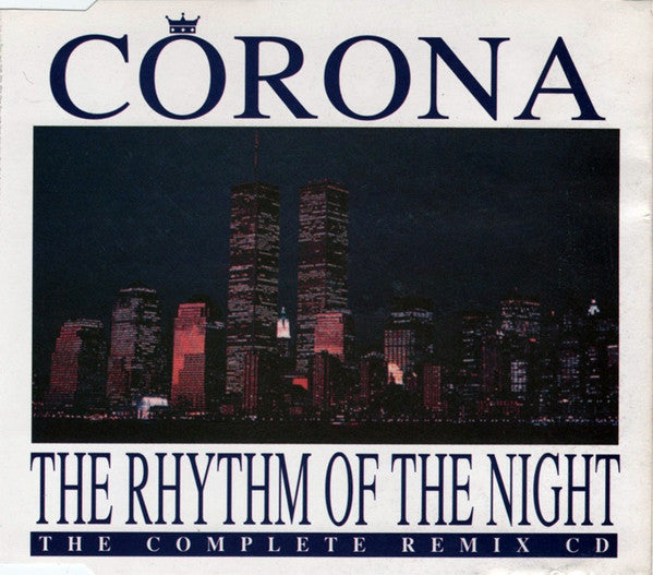 Corona : The Rhythm Of The Night (The Complete Remix CD) (CD, Maxi, Dam)