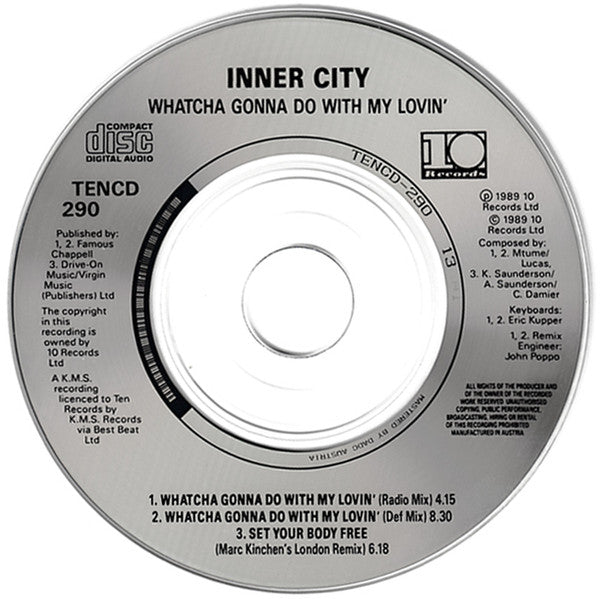 Inner City : Whatcha Gonna Do With My Lovin' (CD, Mini)
