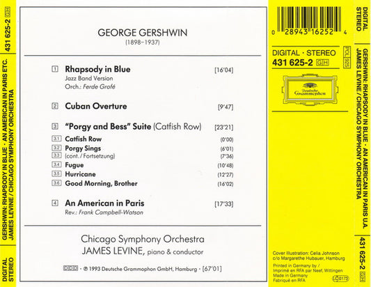 George Gershwin, James Levine (2) · Chicago Symphony Orchestra : Rhapsody In Blue · An American In Paris · "Porgy And Bess" Suite (Catfish Row) · Cuban Overture (CD)