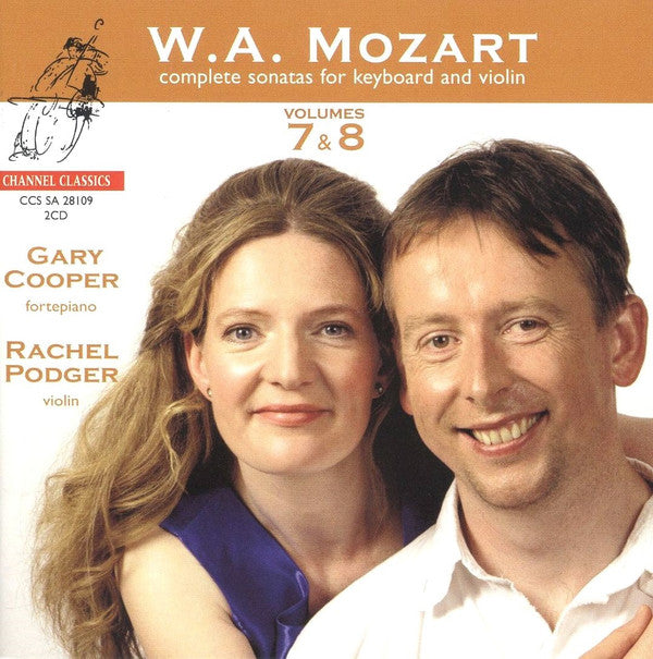 Wolfgang Amadeus Mozart, Gary Cooper (2), Rachel Podger : Complete Sonatas For Keyboard And Violin - Volumes 7 & 8 (2xSACD, Hybrid, Multichannel, Album)
