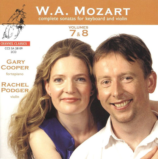 Wolfgang Amadeus Mozart, Gary Cooper (2), Rachel Podger : Complete Sonatas For Keyboard And Violin - Volumes 7 & 8 (2xSACD, Hybrid, Multichannel, Album)