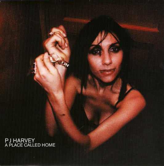 PJ Harvey : A Place Called Home (7", Single, Ltd, Num)