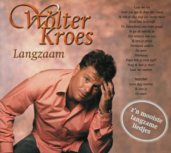 Wolter Kroes : Langzaam (CD, Comp)