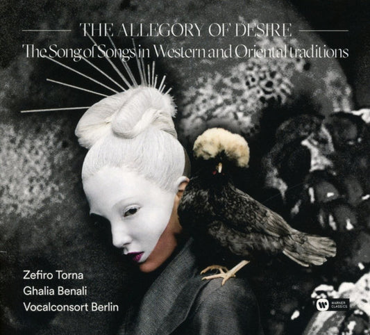 Zefiro Torna, Ghalia Benali, Vocalconsort Berlin : The Allegory Of Desire. The Song Of Songs In Western And Oriental Traditions (CD, Album)