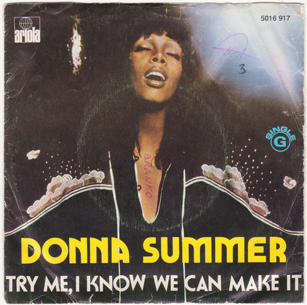 Donna Summer : Try Me, I Know We Can Make It (7")