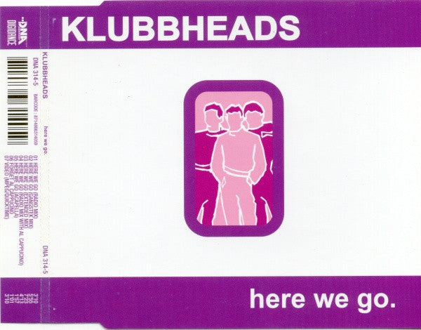 Klubbheads : Here We Go (CD, Maxi, Enh)
