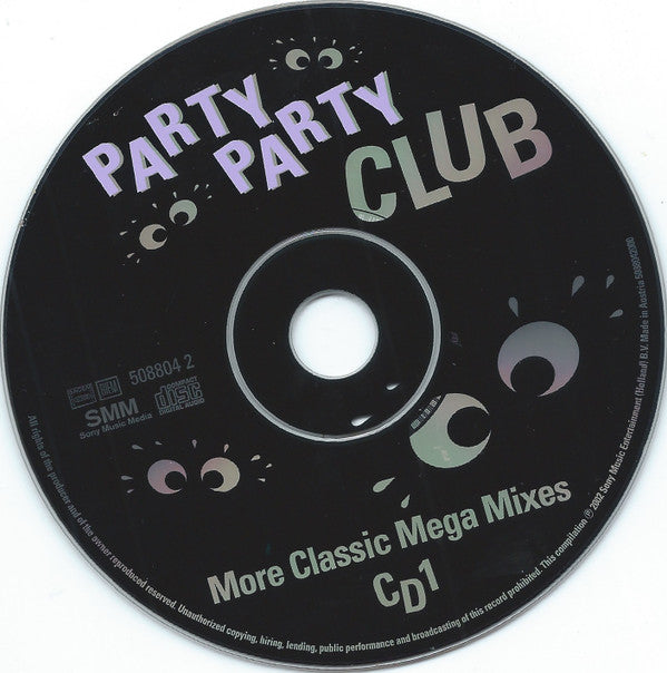 Various : Party Party Club - More Classic Mega Mixes (2xCD, Comp, Mixed)