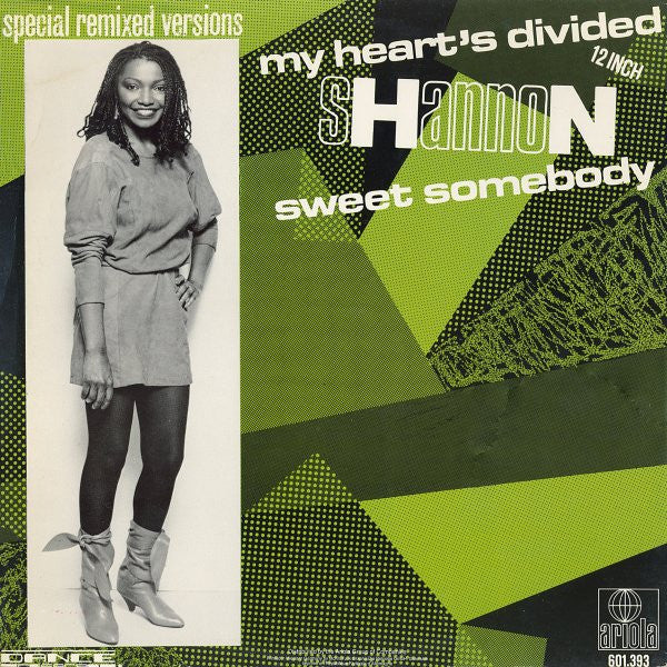 Shannon : My Heart's Divided / Sweet Somebody (Special Remixed Versions) (12")