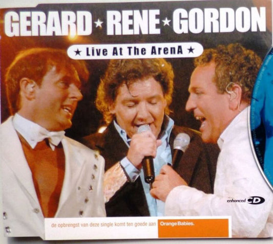 Gerard Joling, René Froger, Gordon (3) : Live At The ArenA (CD, Single, Enh)