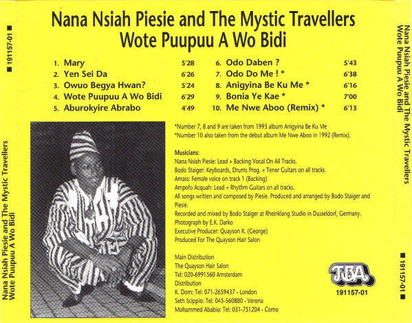 Nana Nsiah Piesie And The Mystic Travellers : Wote Puupuu A Wo Bidi (CD, Comp)
