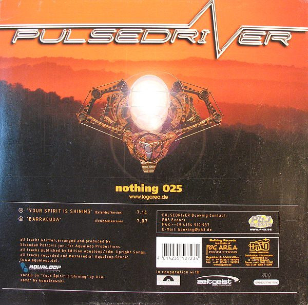 Pulsedriver : Your Spirit Is Shining / Barracuda (10")
