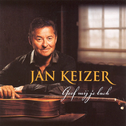 Jan Keizer : Geef Mij Je Lach (CD, Album, RE)