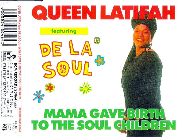 Queen Latifah Featuring De La Soul : Mama Gave Birth To The Soul Children (CD, Maxi)
