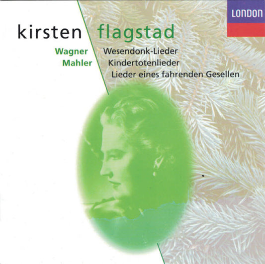 Kirsten Flagstad, Gustav Mahler, Richard Wagner, Wiener Philharmoniker, Hans Knappertsbusch, Sir Adrian Boult : Kindertotenlieder / Lieder Eines Fahrenden Gesellen / Wesendonck Lieder (CD, Comp, RE, RM)