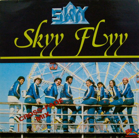 Skyy : Skyy Flyy (Cross-Fade Mix) (LP, Comp)