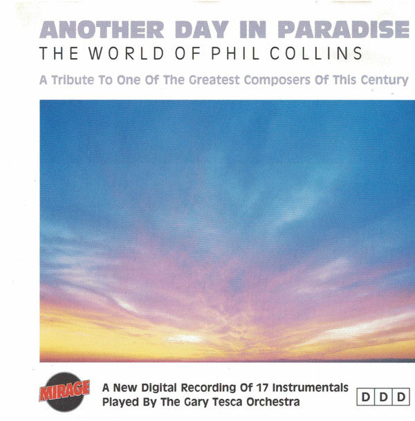 The Gary Tesca Orchestra : Another Day In Paradise: the world of Phil Collins (CD, Album)