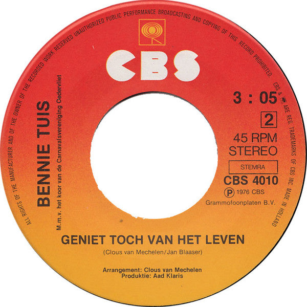 Bennie Tuis : Ik Heb Geen Boter Op M'n Hoofd / Geniet Toch Van Het Leven (7", Single)