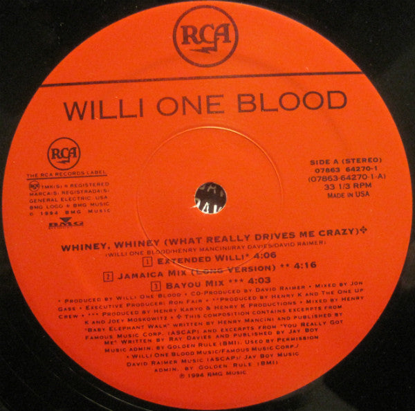 Willi One Blood / The Proclaimers : Whiney, Whiney (What Really Drives Me Crazy) / Get Ready (12", Comp)