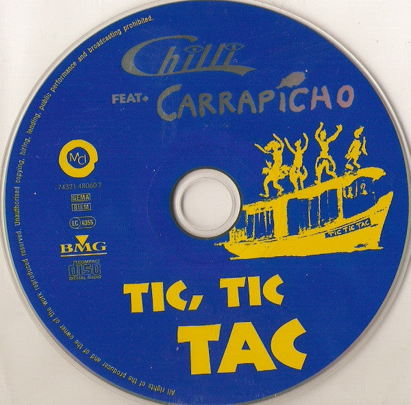 Chilli Feat. Carrapicho : Tic, Tic Tac (CD, Maxi)