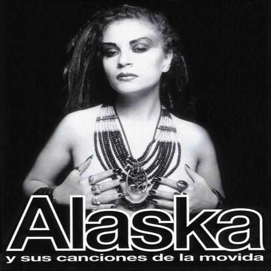 Alaska (6) : Alaska Y Sus Canciones De La Movida (CD, Comp, Enh)