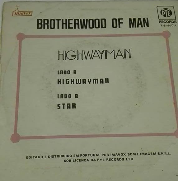 Brotherhood Of Man : Highwayman (7", M/Print)