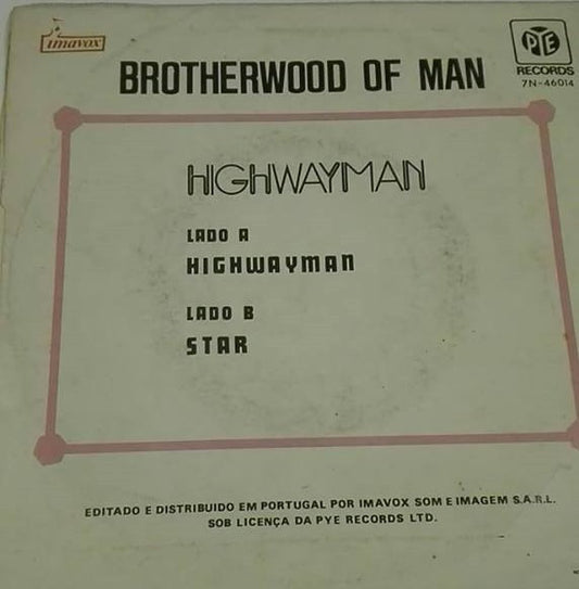 Brotherhood Of Man : Highwayman (7", M/Print)