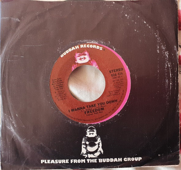 Freedom (75) : I Wanna Take You Down (7", Single, Promo)