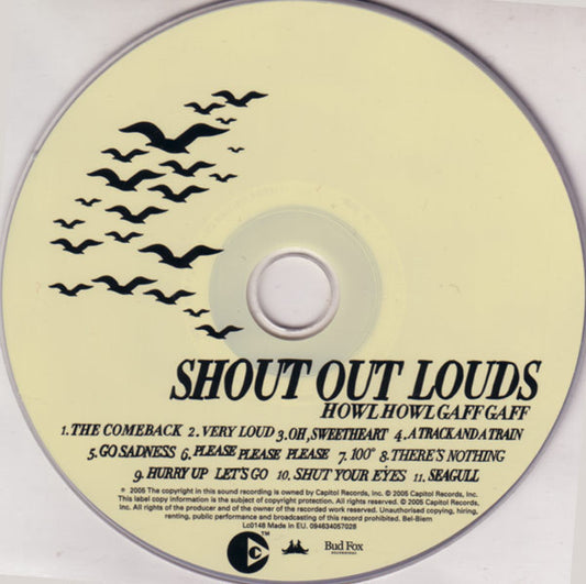 Shout Out Louds : Howl Howl Gaff Gaff (CD, Album, RM, Cop)
