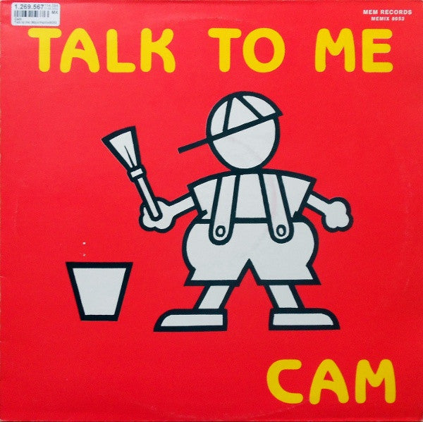 C A M : Talk To Me (12")
