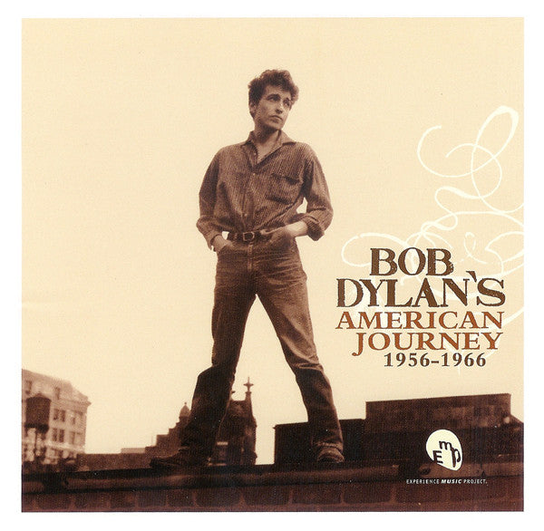 Bob Dylan : Bob Dylan's American Journey (1956-1966) (CD, Album, Comp)