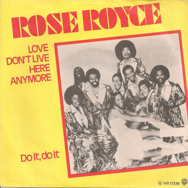 Rose Royce : Love Don't Live Here Anymore (7", Single, Red)