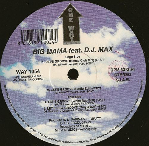 Big Mama Feat. DJ Max : Let's Groove (12")