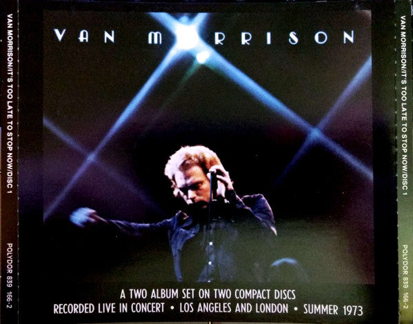 Van Morrison : It's Too Late To Stop Now (2xCD, Album, RE)