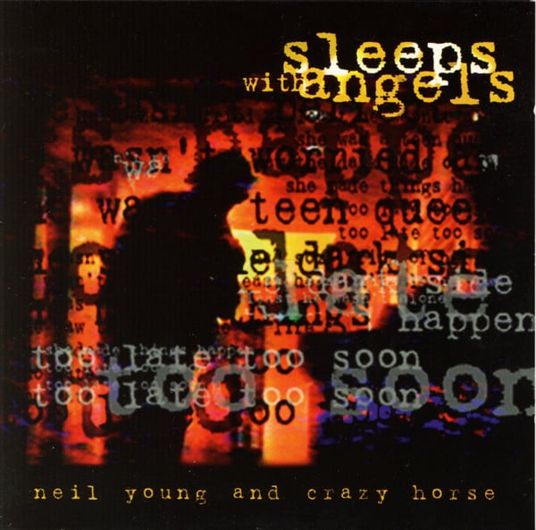 Neil Young And Crazy Horse : Sleeps With Angels (CD, Album)