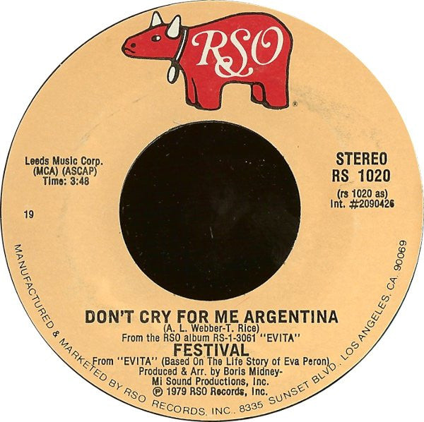 Festival (2) : Don't Cry For Me Argentina / Eva's Theme: Lady Woman (7", Single, Styrene)