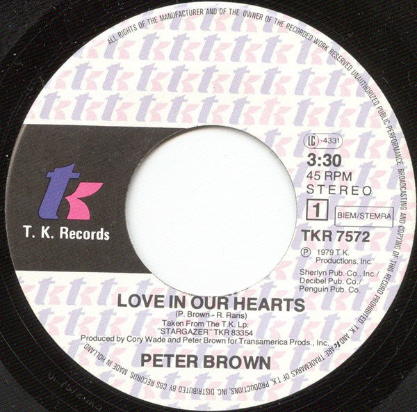 Peter Brown (2) : Love In Our Hearts (7", Single)