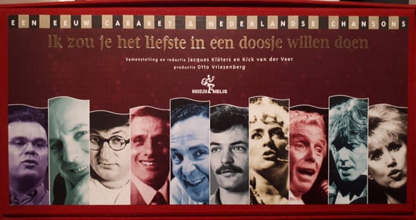 Various : Ik Zou Je Het Liefste In Een Doosje Willen Doen (Een Eeuw Cabaret & Nederlandse Chansons) (21xCD, Comp + Box)
