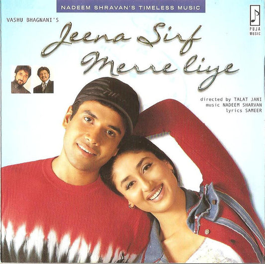 Nadeem Shravan : Jeena Sirf Merre Liye (CD)