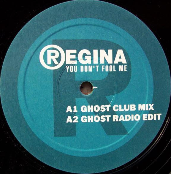 Regina : You Don't Fool Me (12")