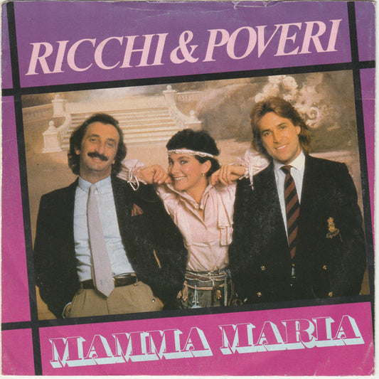 Ricchi E Poveri : Mamma Maria (7", Single)
