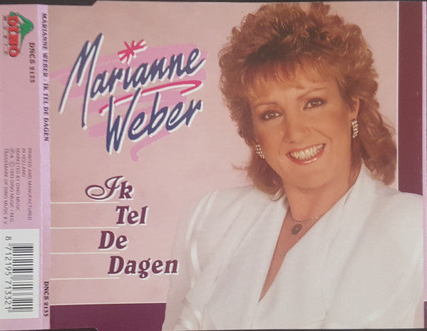 Marianne Weber : Ik Tel De Dagen (CD, Single)