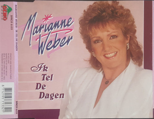 Marianne Weber : Ik Tel De Dagen (CD, Single)