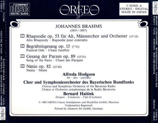 Johannes Brahms, Bernard Haitink, Alfreda Hodgson, Chor Des Bayerischen Rundfunks Und Symphonie-Orchester Des Bayerischen Rundfunks : Altrhapsodie - Naenie - Gesang Der Parzen - Begräbnisgesang (CD, RE)