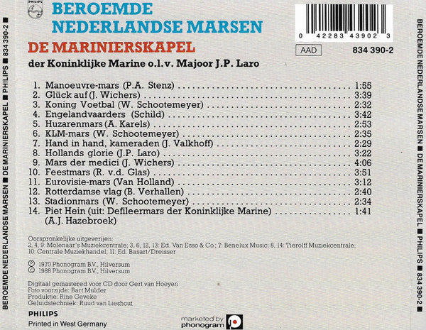 De Marinierskapel der Koninklijke Marine : De Marinierskapel Speelt Beroemde Nederlandse Marsen (CD, Album, RE, RM)